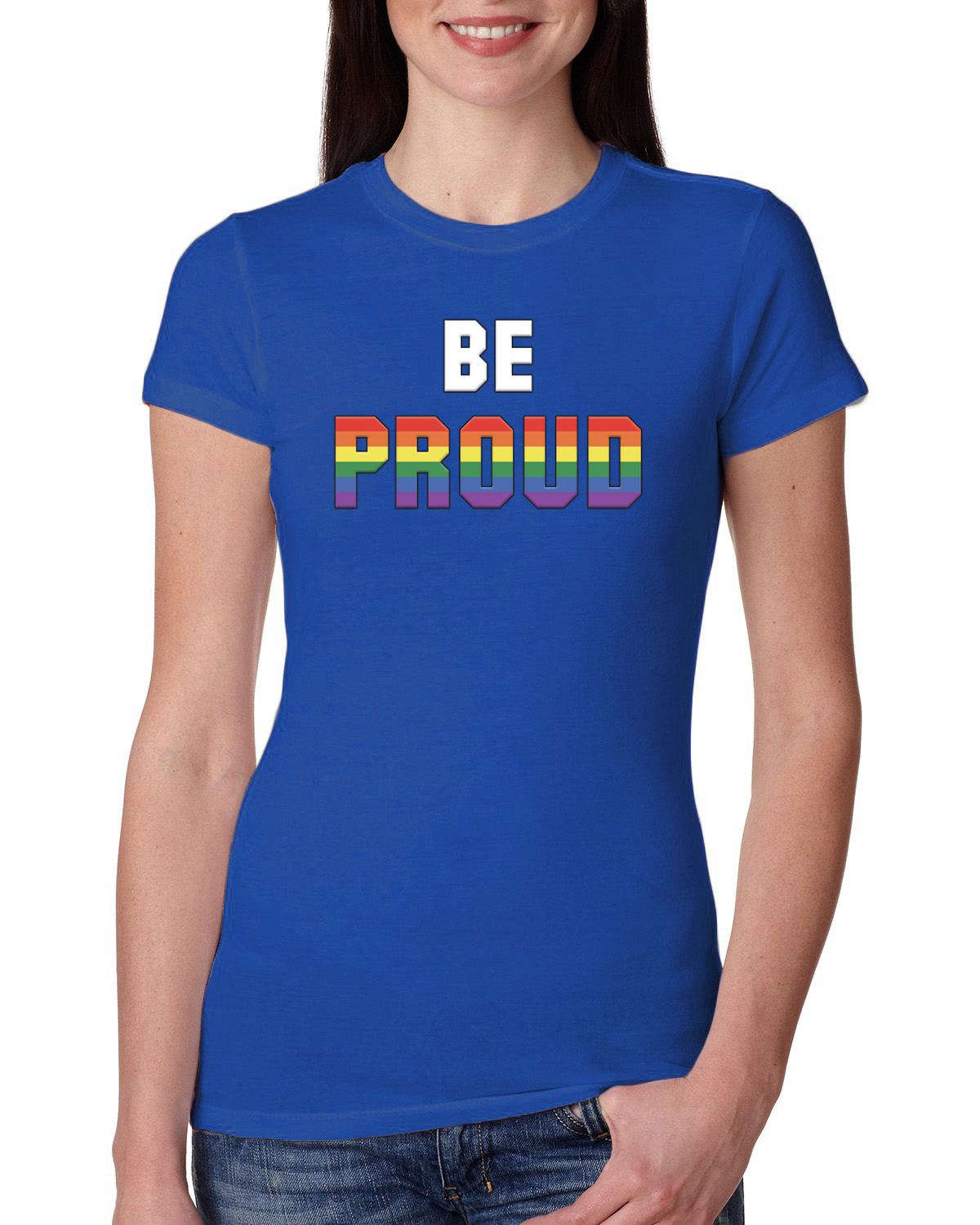 Be Proud LGBTQ Pride Rainbow Gay Lesbian Bisexual Transgender Slim Fit Tshirt - Picture 7 of 14