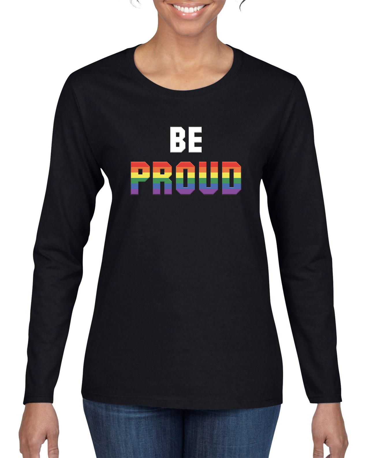 Be Proud LGBTQ Pride Rainbow Gay Lesbian Bisexual Transgender Long Sleeve Shirt - Picture 3 of 11