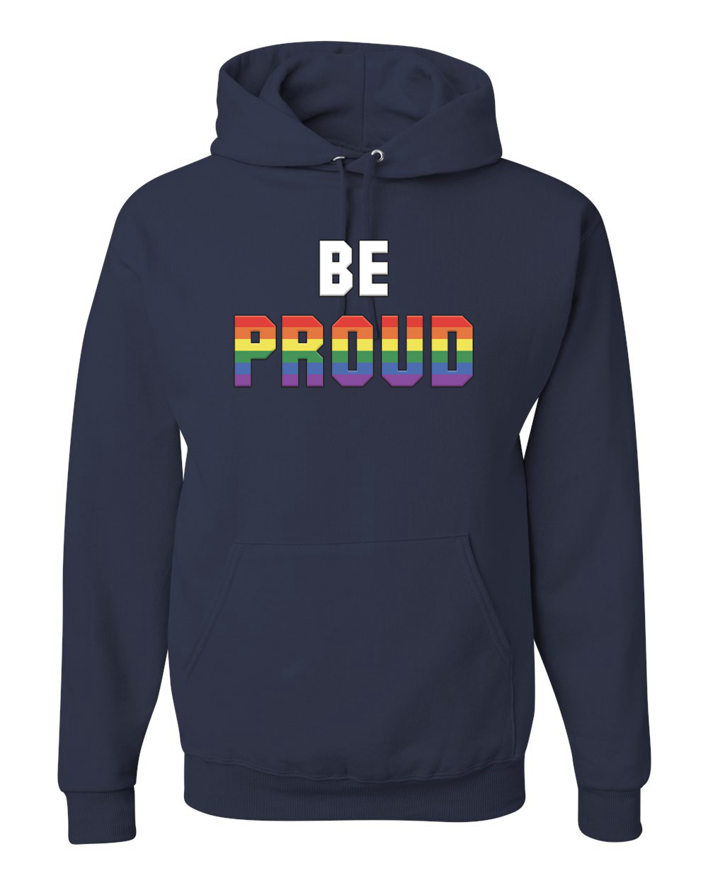 Be Proud LGBTQ Pride Rainbow Gay Lesbian Bisexual Transgender Hooded Sweatshirt - Picture 12 of 20
