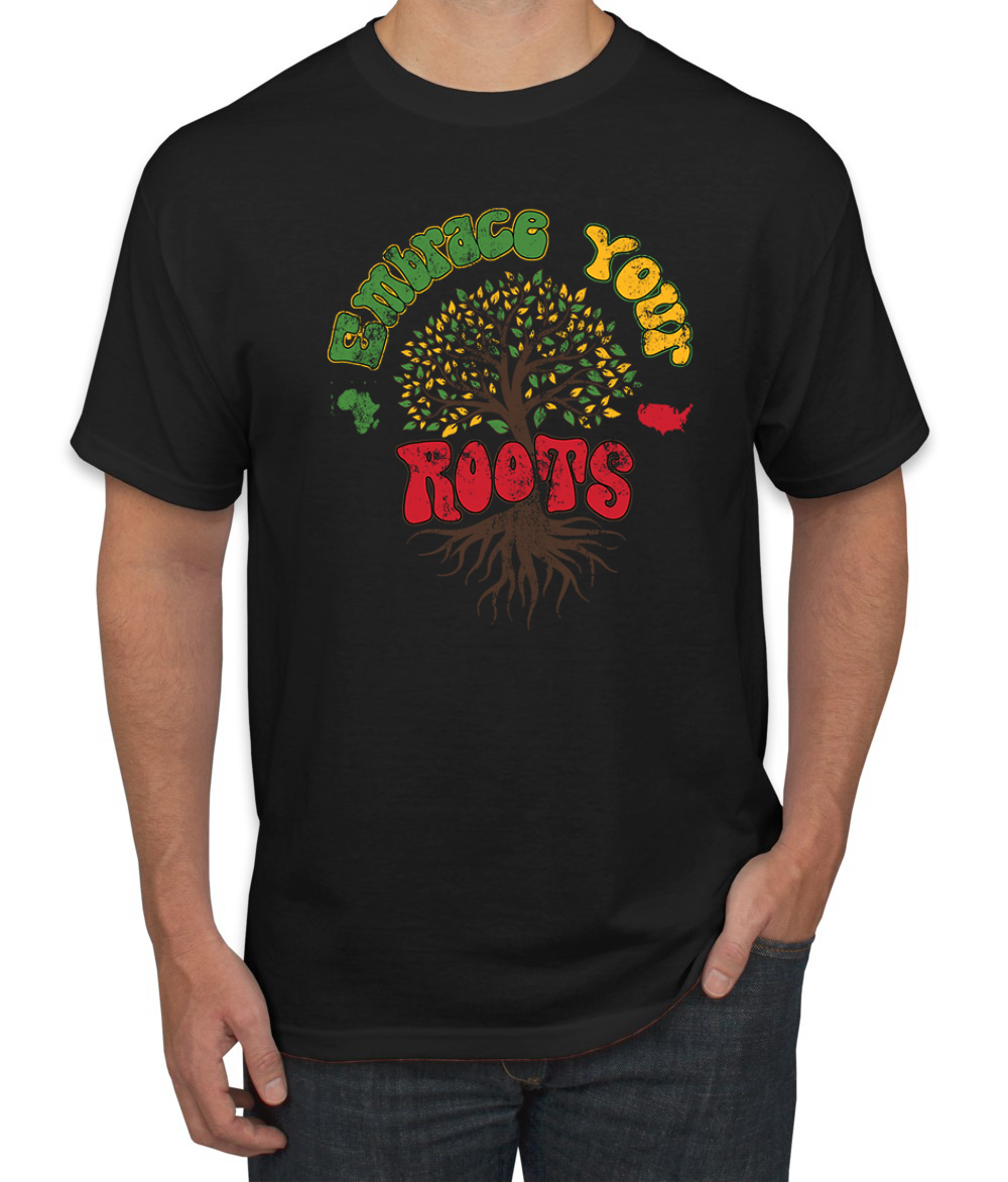 Embrace Your African Roots Black History Month Men Graphic Tshirt