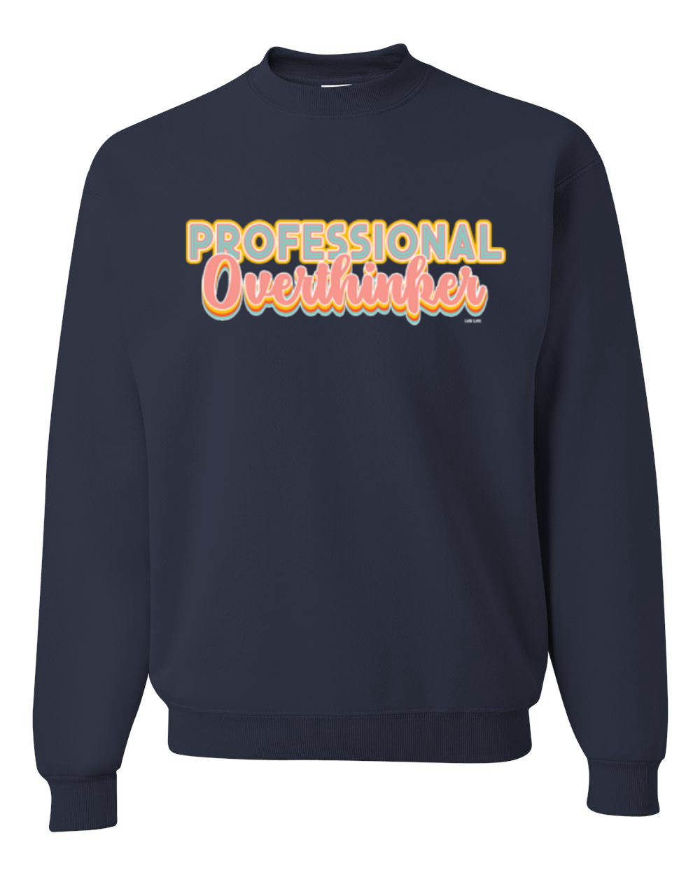 Sudadera unisex profesional Over Thinker azul rosa amarillo letras geniales - Imagen 10 de 18