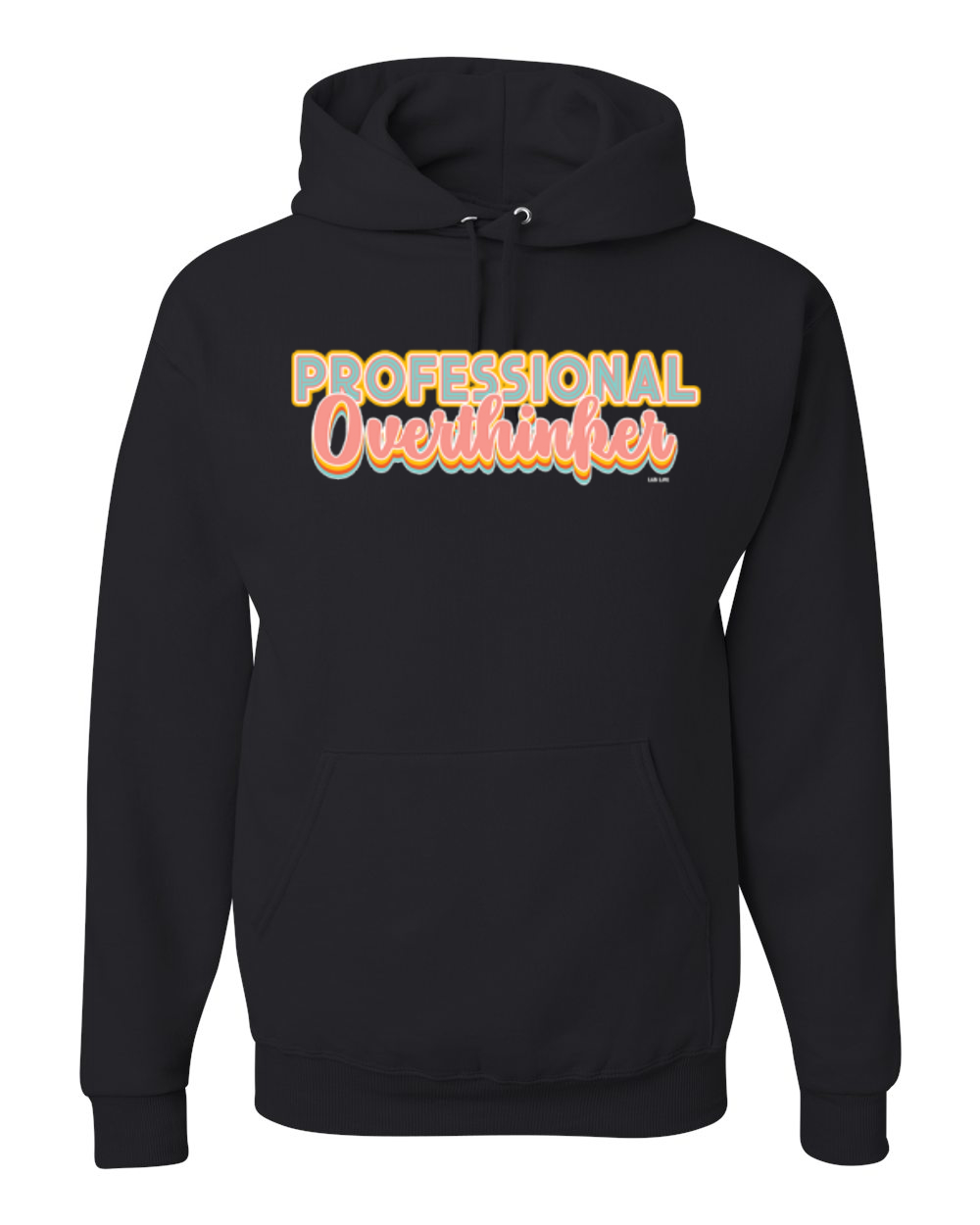 Professional Over Thinker Blue Pink Yellow Groovy Letters Unisex Hoodie