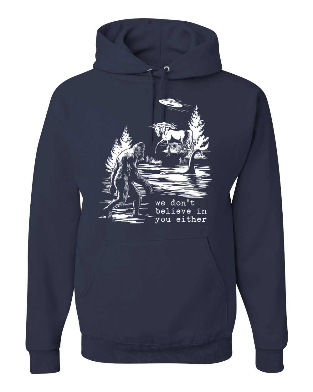 We Don't Believe Either Bigfoot Unicorns Unisex Hoodie Sweatshirt - Picture 12 of 28