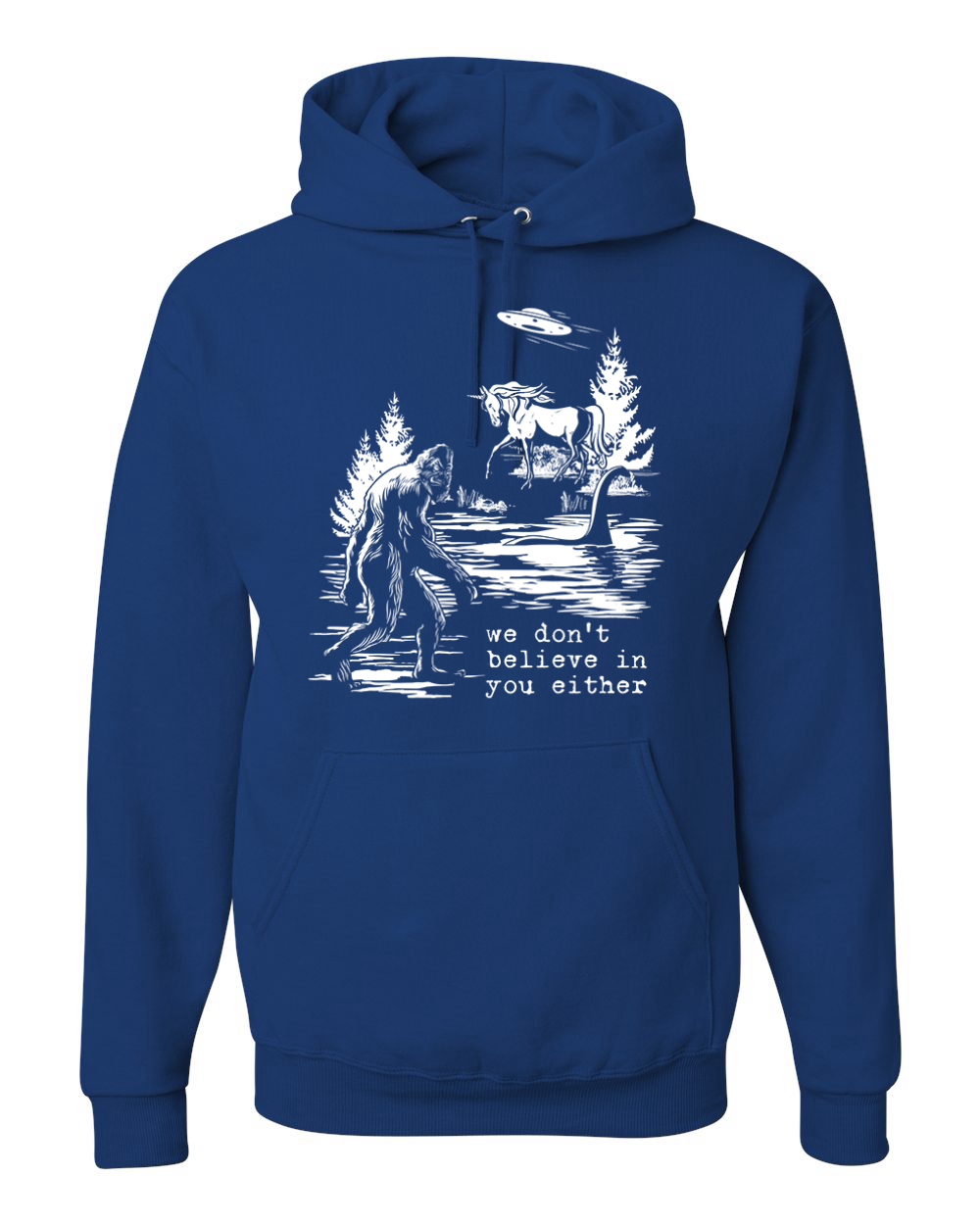 We Don't Believe Either Bigfoot Unicorns Unisex Hoodie Sweatshirt - Picture 17 of 28