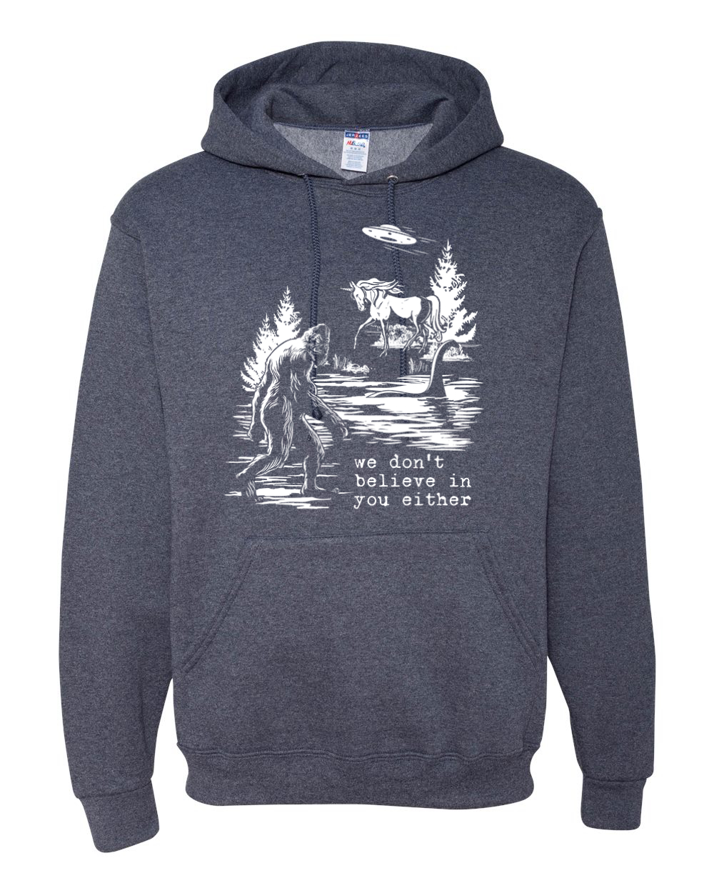 We Don't Believe Either Bigfoot Unicorns Unisex Hoodie Sweatshirt - Picture 19 of 28