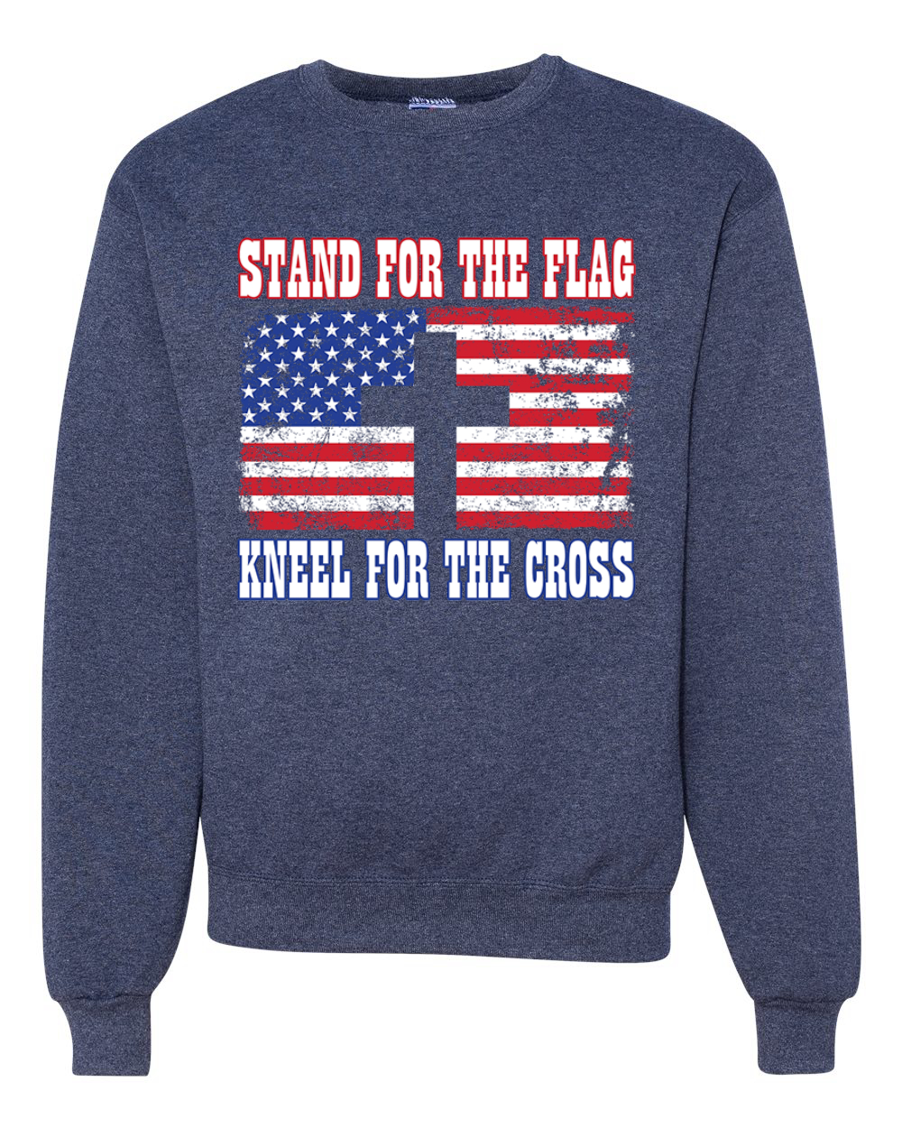 American Flag Stand For The Flag Kneel For The Cross Unisex Crewneck Sweatshirt - Picture 19 of 23