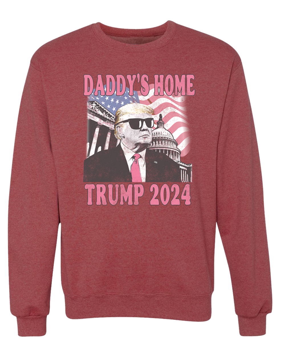 Daddy's Home Trump 2024 Glasses USA Patriotic MAGA Unisex Crewneck Sweatshirt