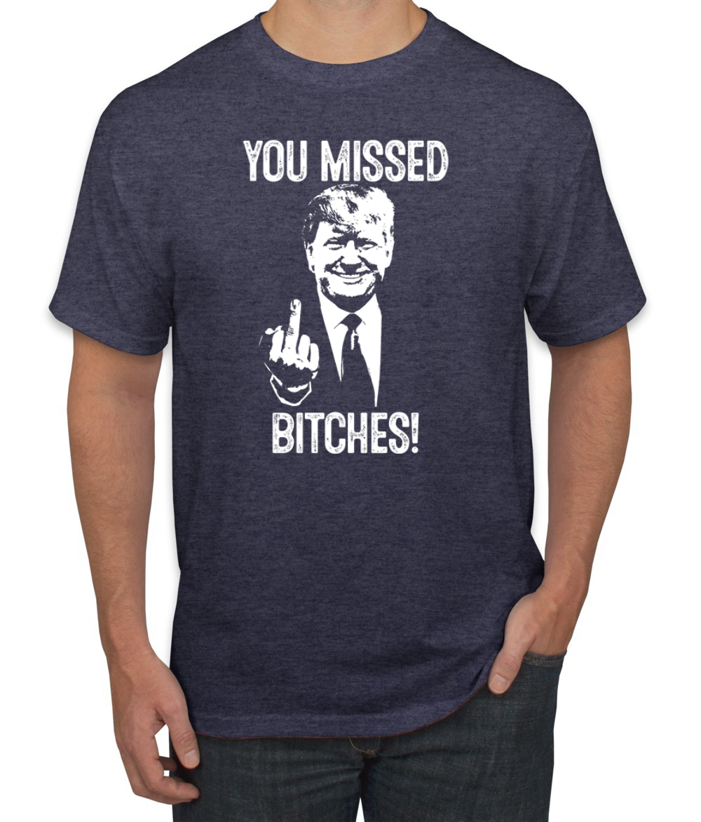 Camiseta unisex Trump You Missed Bitches Funny Shot Rally 2024 Election - Imagen 10 de 14