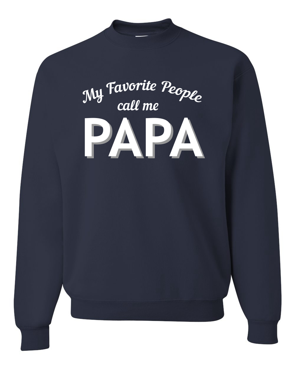 Sudadera My Favorite People Call Me PAPA para hombre y mujer - Imagen 8 de 13