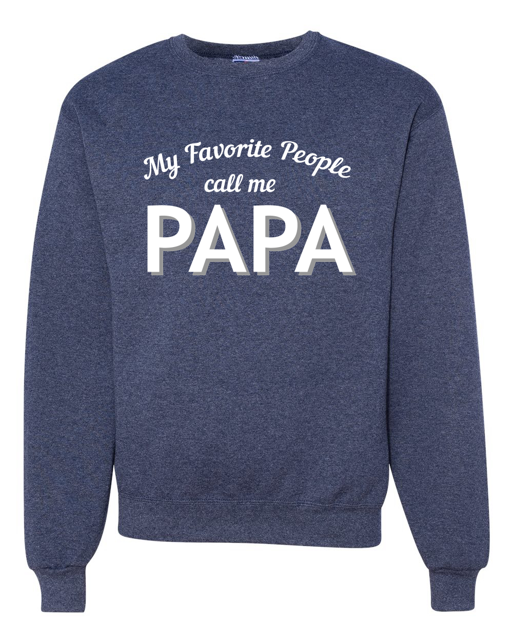 Sudadera My Favorite People Call Me PAPA para hombre y mujer - Imagen 12 de 13