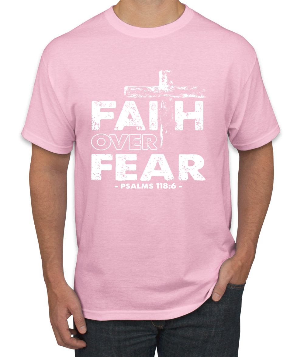 Faith Over Fear Psalm 118:6 Inspirational Christian Men Graphic Tshirt - Picture 12 of 24