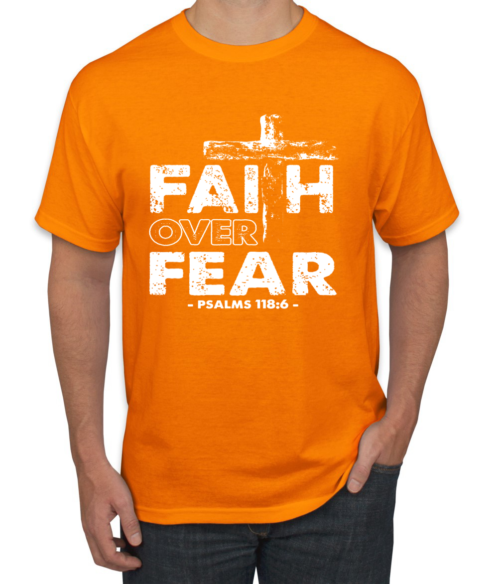 Faith Over Fear Psalm 118:6 Inspirational Christian Men Graphic Tshirt - Picture 18 of 24