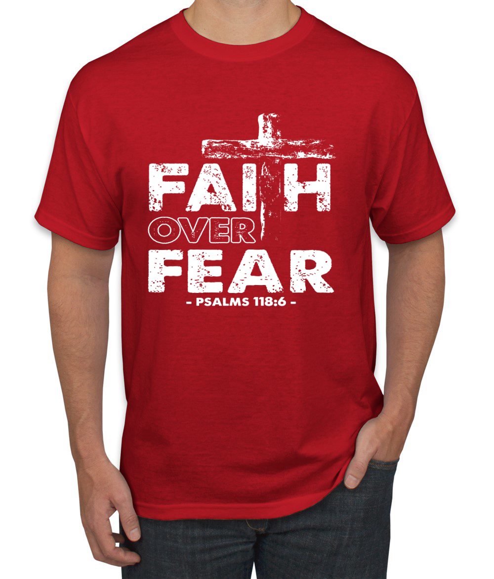 Faith Over Fear Psalm 118:6 Inspirational Christian Men Graphic Tshirt - Picture 20 of 24