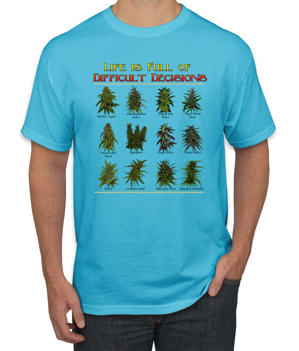 Das Leben ist voller schwieriger Entscheidungen Topfblätter Gras Männer Grafik T-Shirt - Bild 9 von 15