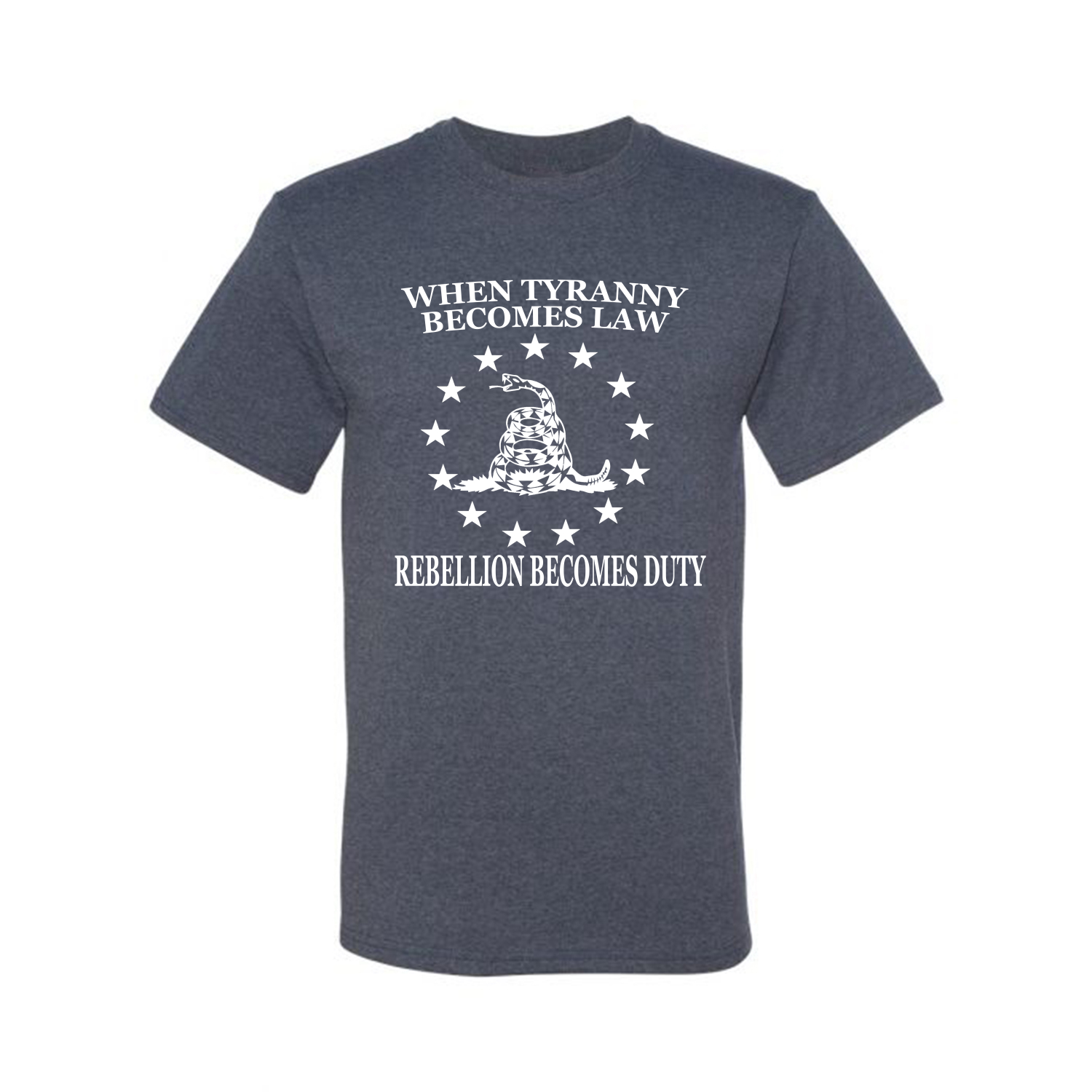 Camiseta unisex When Tyranny Becomes Law Rebellion Becomes Duty American Pride - Imagen 15 de 19