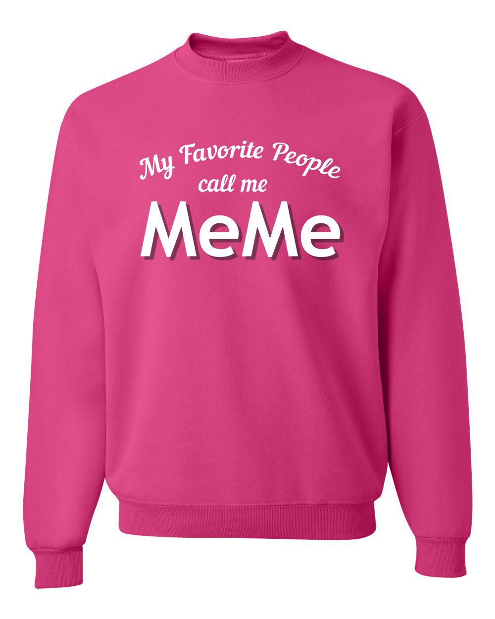 Sudadera My Favorite People Call Me Meme Día de la Madre Hombres Mujeres - Imagen 6 de 19