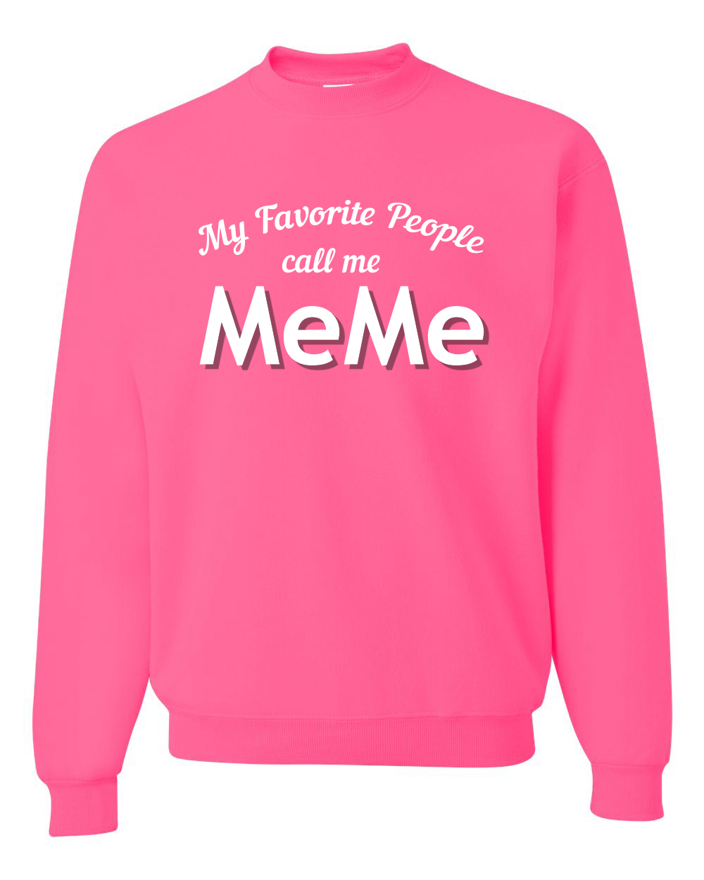 Sudadera My Favorite People Call Me Meme Día de la Madre Hombres Mujeres - Imagen 12 de 19