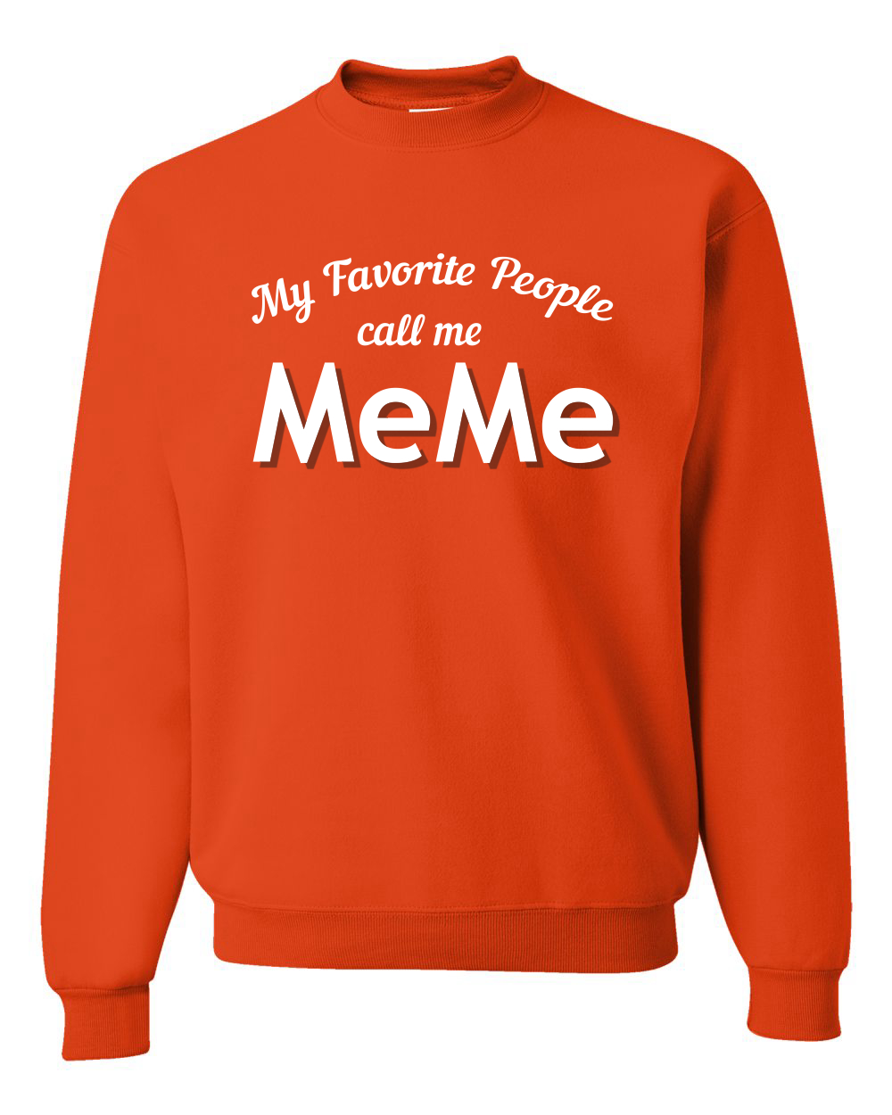 Sudadera My Favorite People Call Me Meme Día de la Madre Hombres Mujeres - Imagen 13 de 19