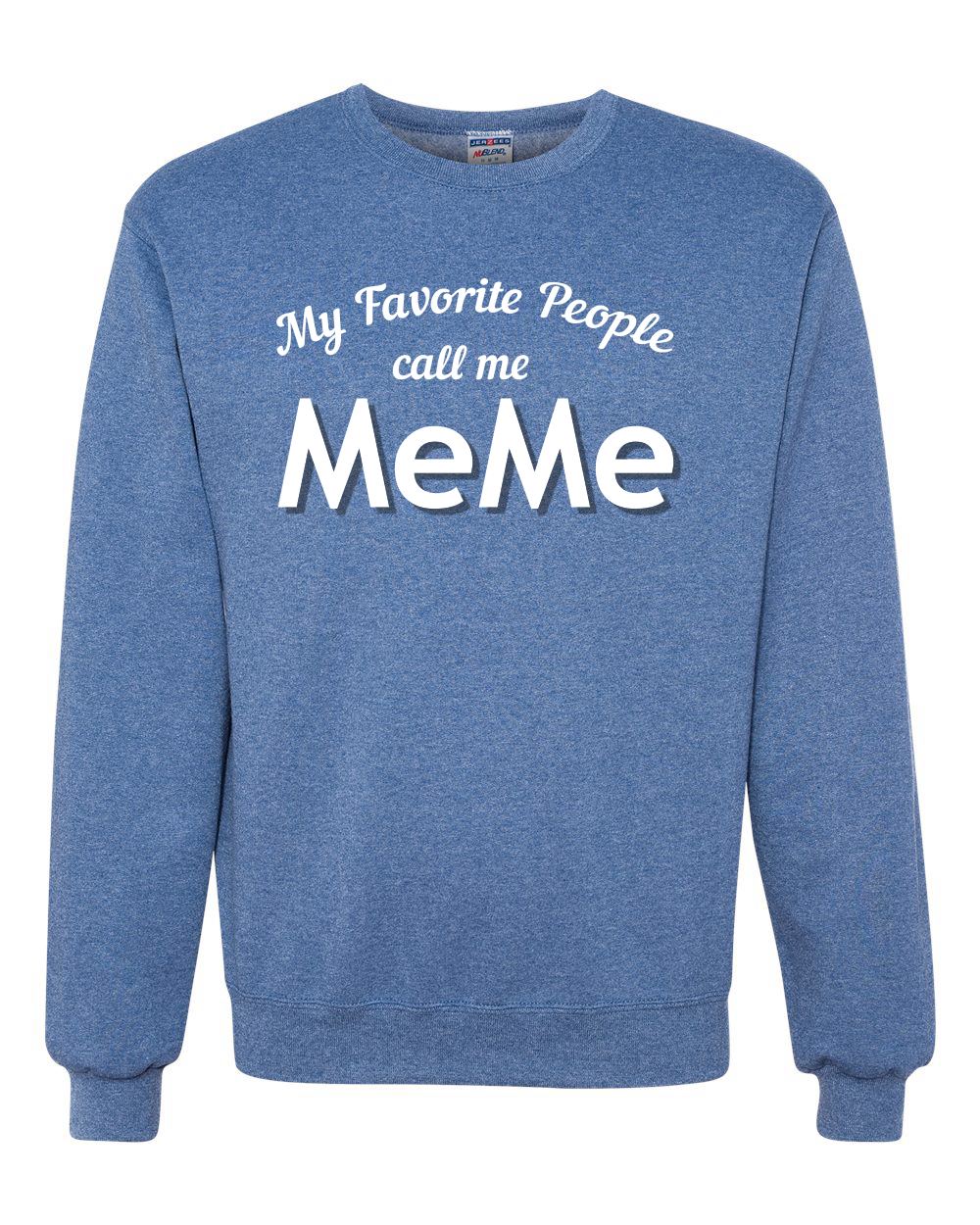 Sudadera My Favorite People Call Me Meme Día de la Madre Hombres Mujeres - Imagen 17 de 19