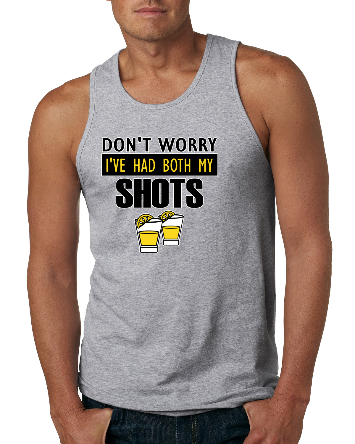 Canotta grafica Don't Worry Ive Had Both My Shots Drinking Men - Foto 4 di 5