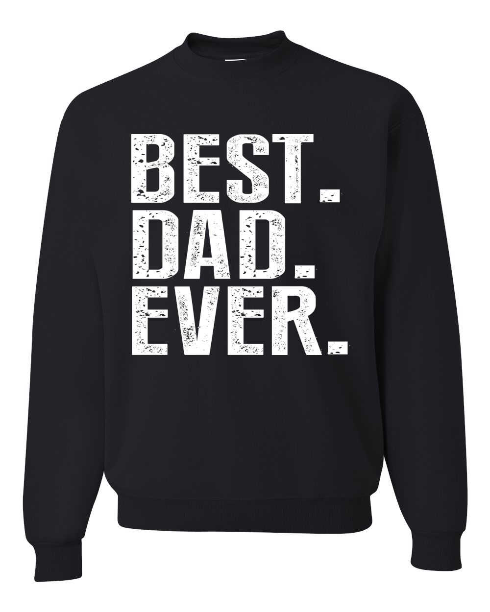 Sudadera Best Dad Ever Best Daddy Father Regalo Hombres Mujeres - Imagen 3 de 13