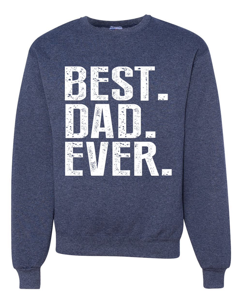Sudadera Best Dad Ever Best Daddy Father Regalo Hombres Mujeres - Imagen 12 de 13