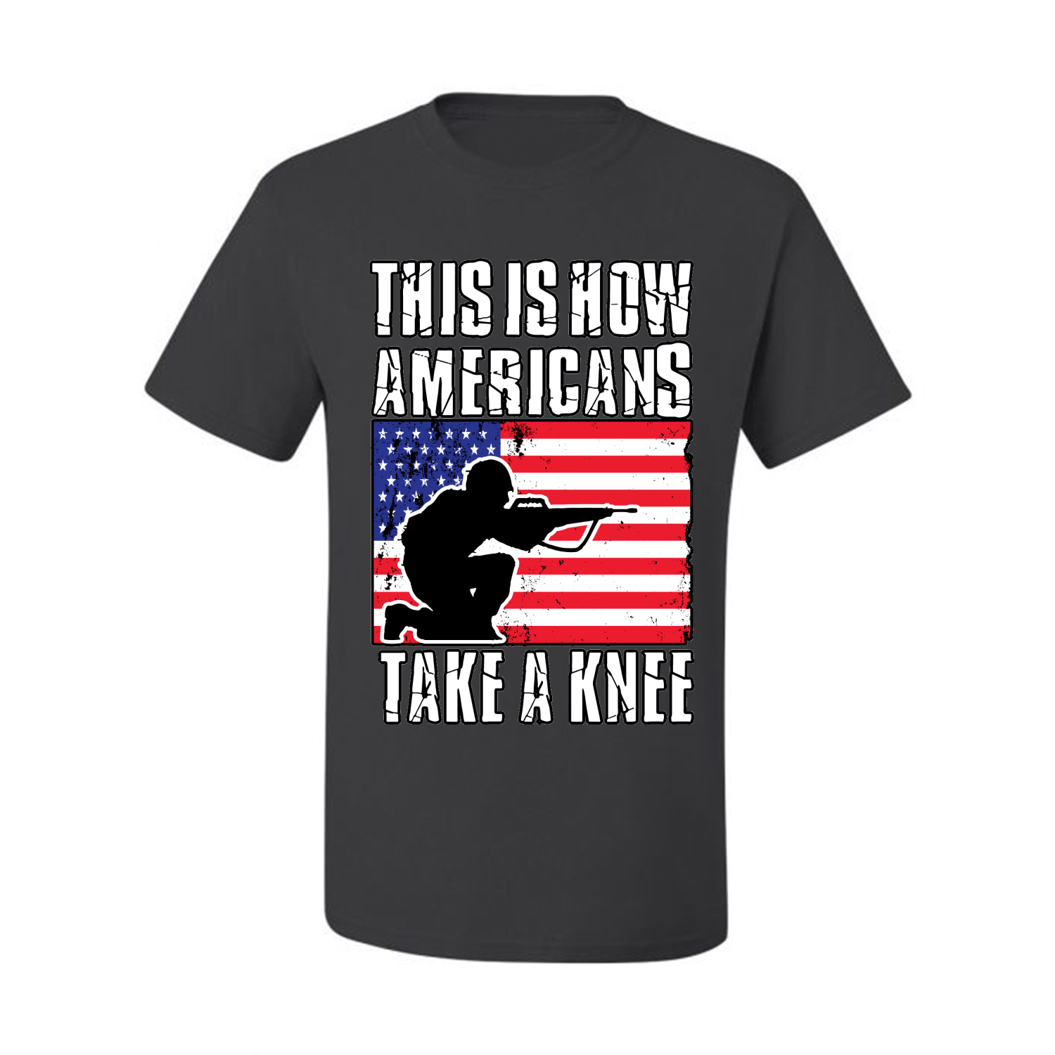 This Is How Americans Take A Knee Men American Pride T Shirt USA T - Picture 6 of 36