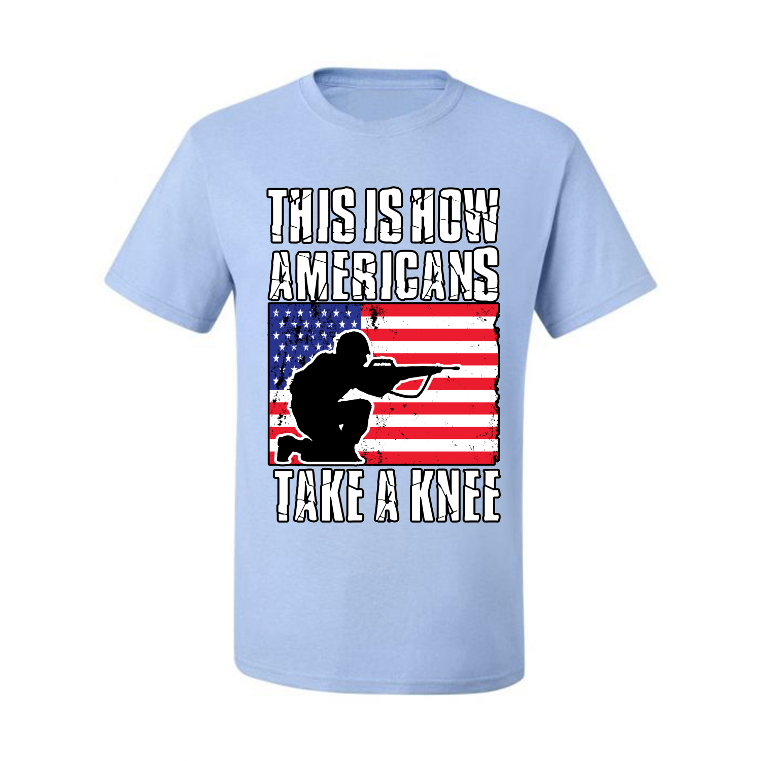 This Is How Americans Take A Knee Men American Pride T Shirt USA T - Picture 16 of 36