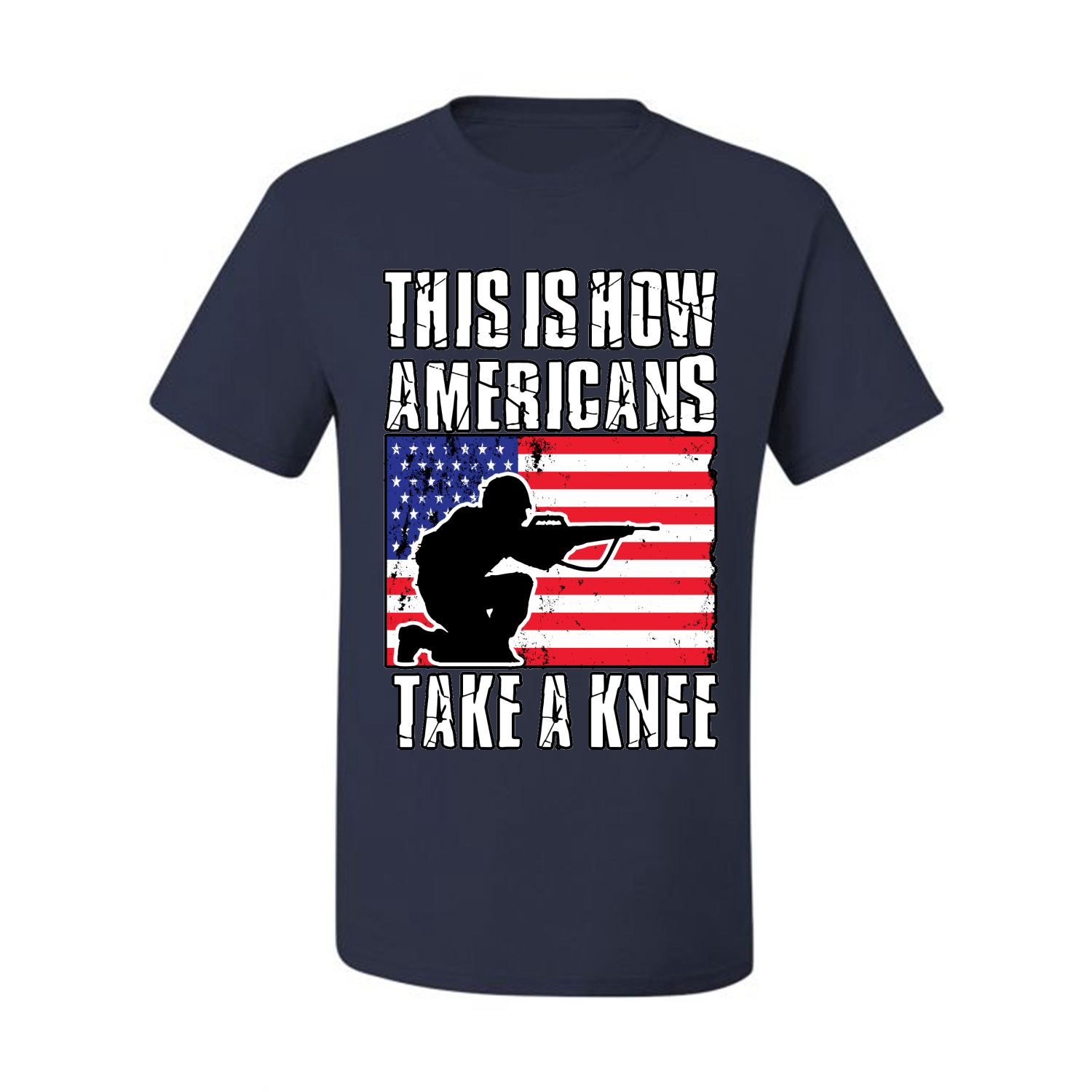 This Is How Americans Take A Knee Men American Pride T Shirt USA T - Picture 28 of 36