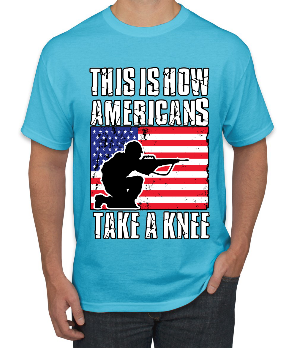 This Is How Americans Take A Knee Men American Pride T Shirt USA T - Picture 19 of 36