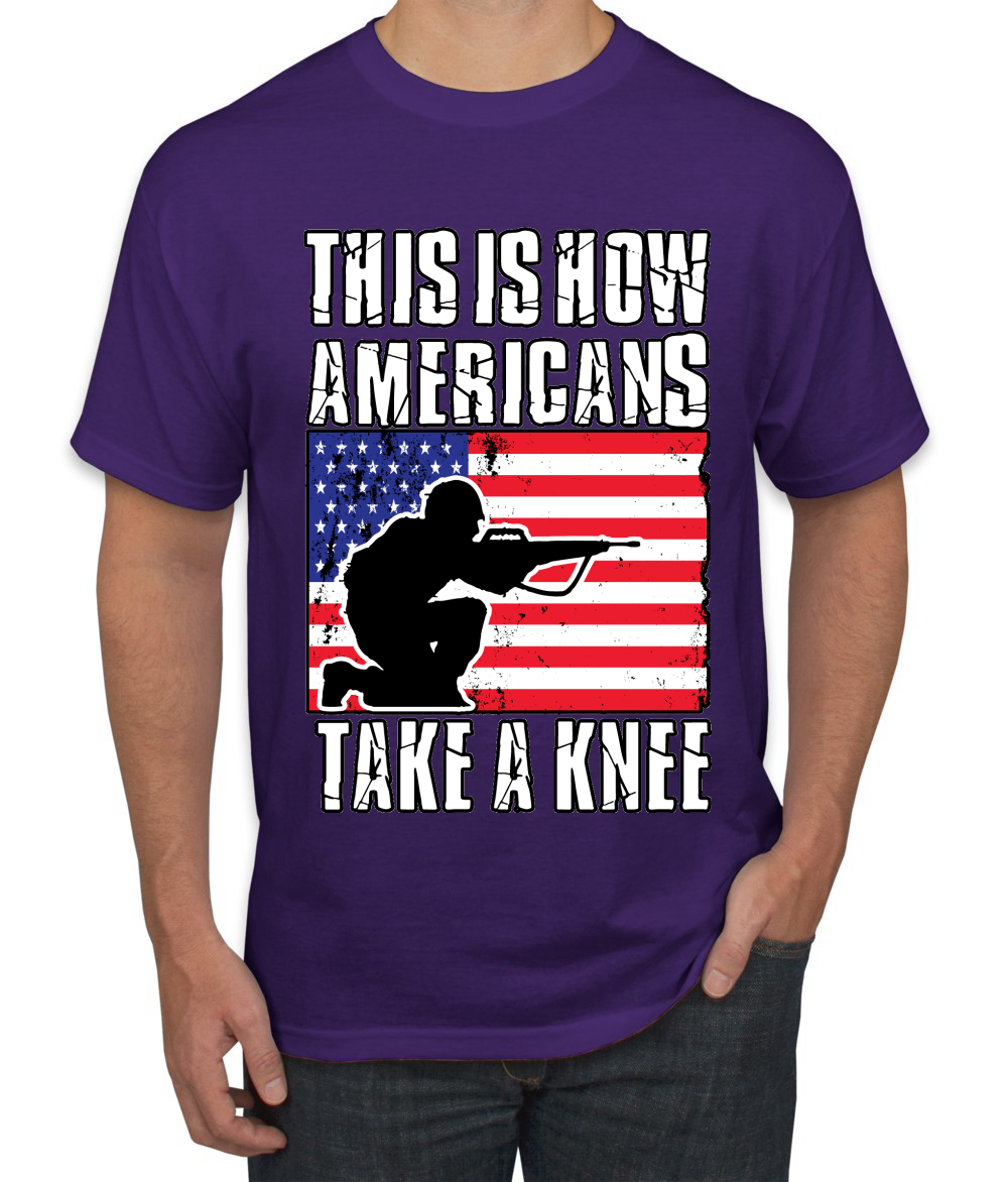 This Is How Americans Take A Knee Men American Pride T Shirt USA T - Picture 31 of 36