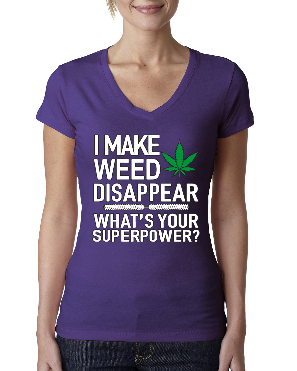 Camiseta I Make Weed Disappear Whats Your Superpower para mujer cuello en V junior - Imagen 11 de 12