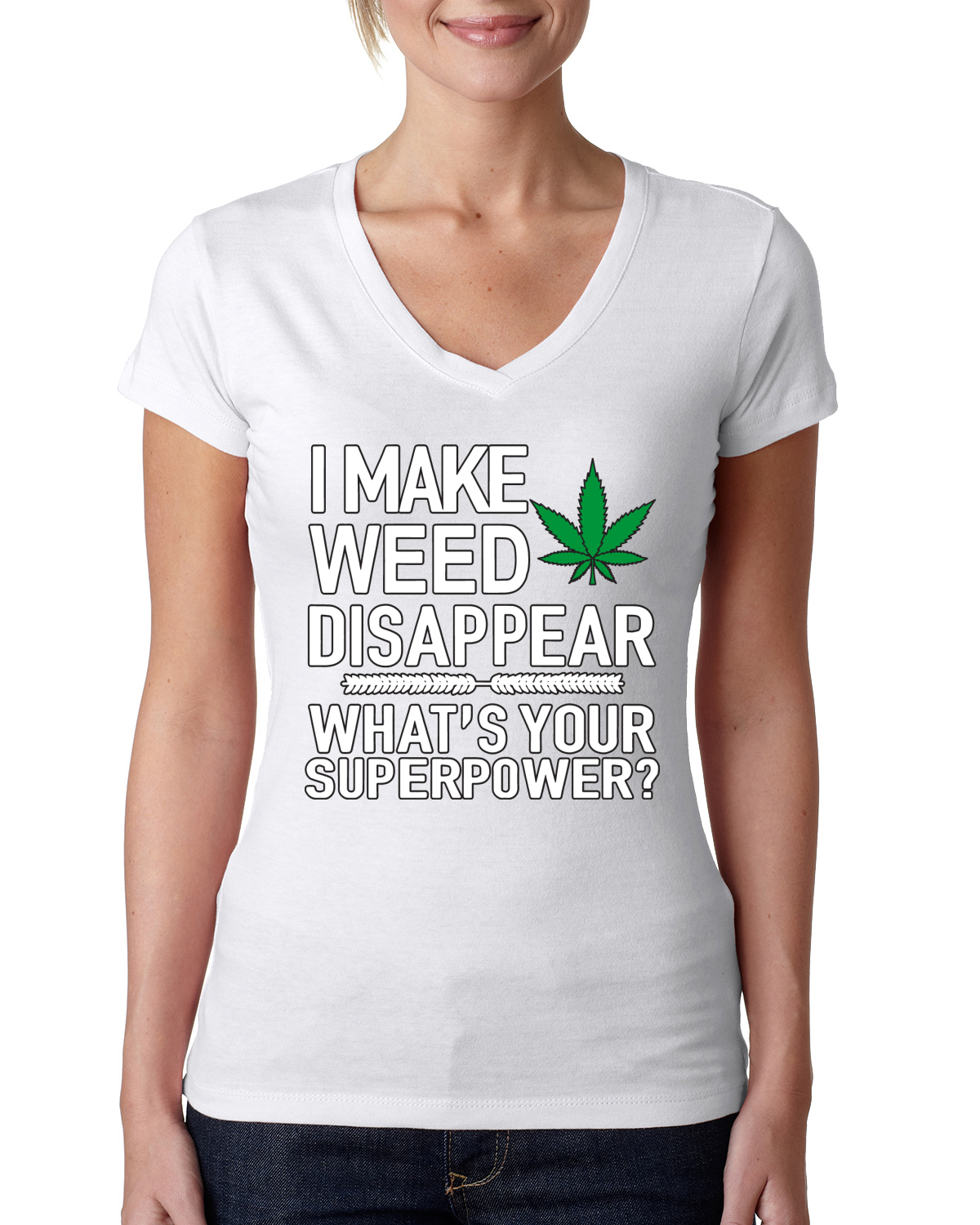 Camiseta I Make Weed Disappear Whats Your Superpower para mujer cuello en V junior - Imagen 8 de 12