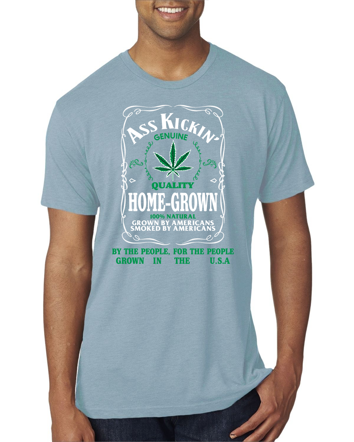 Camiseta Ass Kickin"" Cultivada en Casa Calidad Genuina Hierba Hombres Premium Tri Mezcla - Imagen 15 de 16