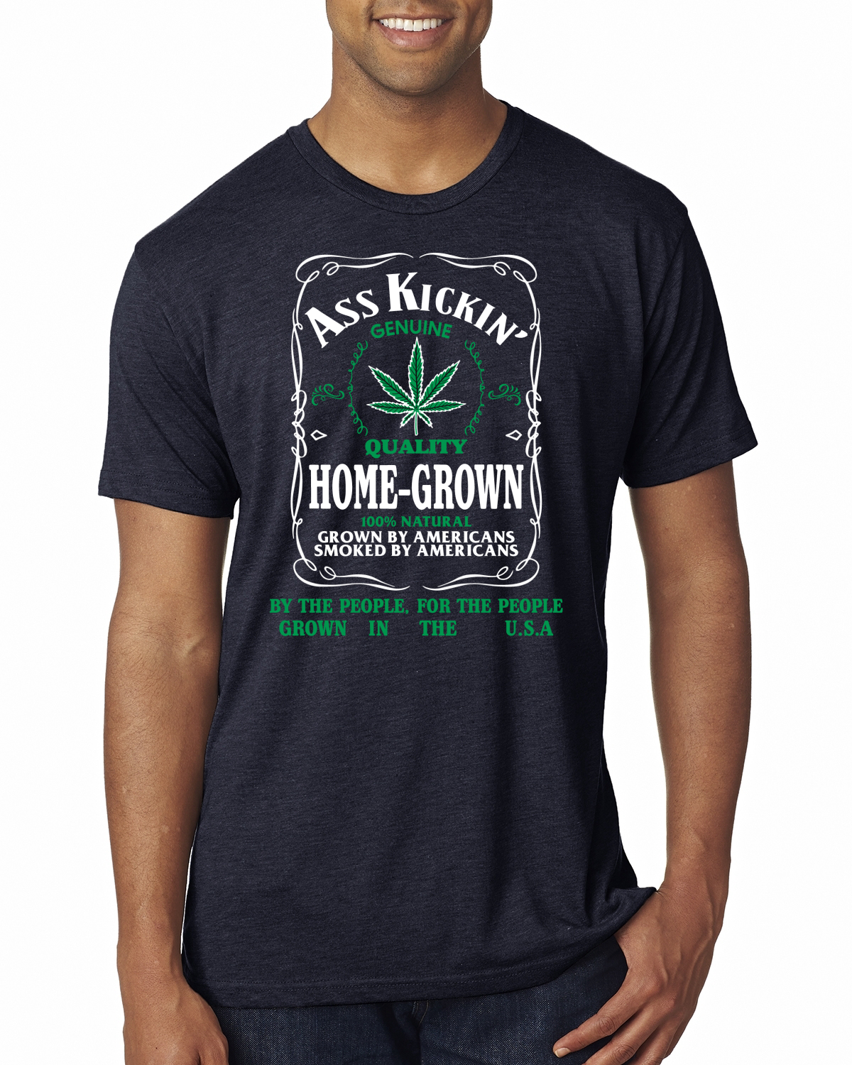 Camiseta Ass Kickin"" Cultivada en Casa Calidad Genuina Hierba Hombres Premium Tri Mezcla - Imagen 7 de 16