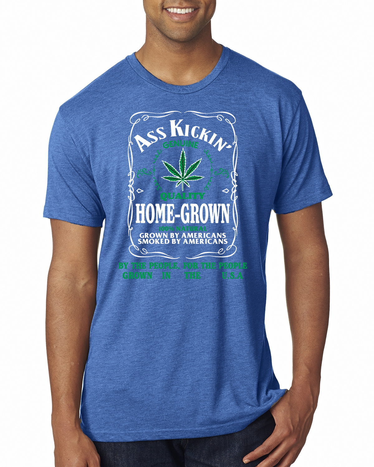 Camiseta Ass Kickin"" Cultivada en Casa Calidad Genuina Hierba Hombres Premium Tri Mezcla - Imagen 10 de 16