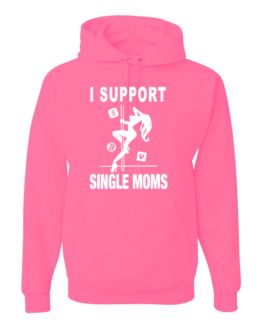 I Support Single Moms Stripper Men Humor Sweatshirt Hoodie Ebay