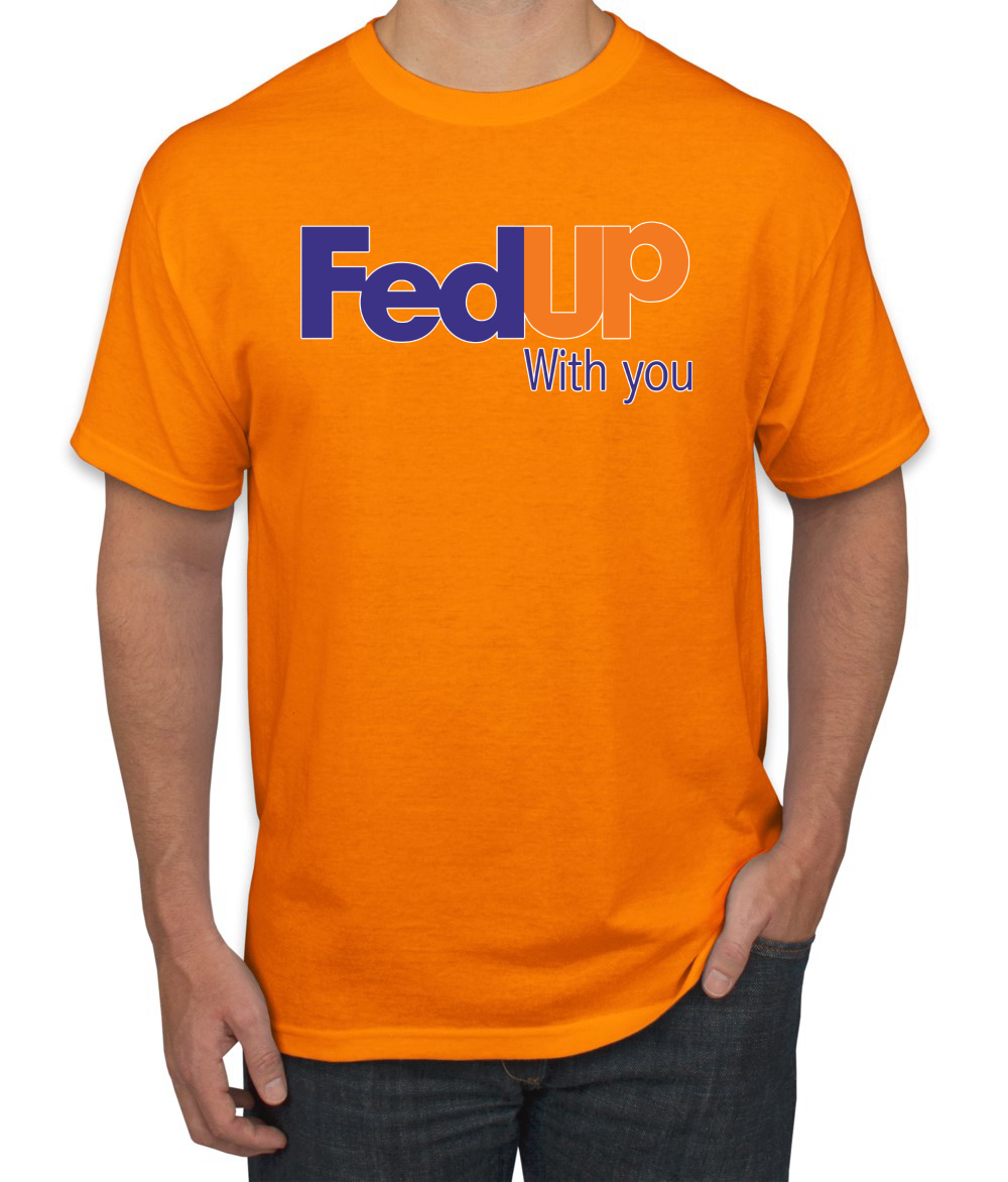 FedUp Logo With You Shipping Company Men Tshirt EBay FedUp Logo With You Shipping Company Men Tshirt EBay