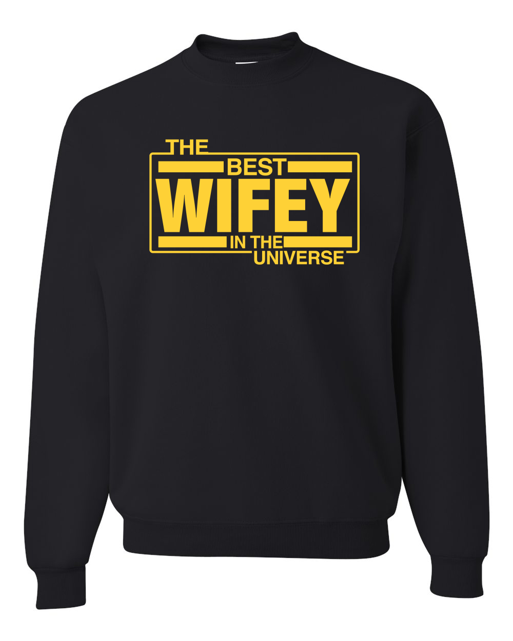 The Best Wifey in The Universe Unisex Crewneck Graphic Sweatshirt - Picture 3 of 14