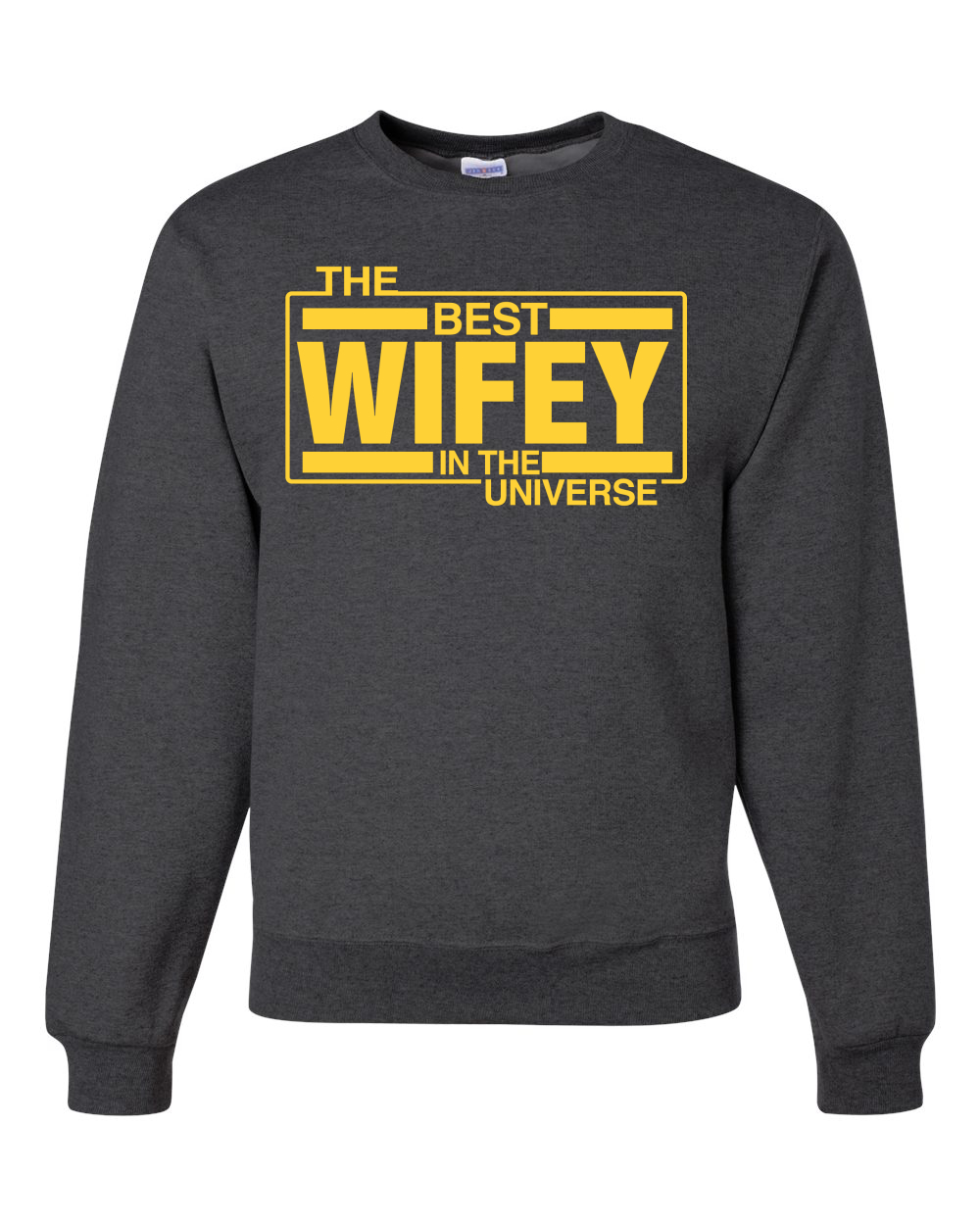 The Best Wifey in The Universe Unisex Crewneck Graphic Sweatshirt - Picture 5 of 14