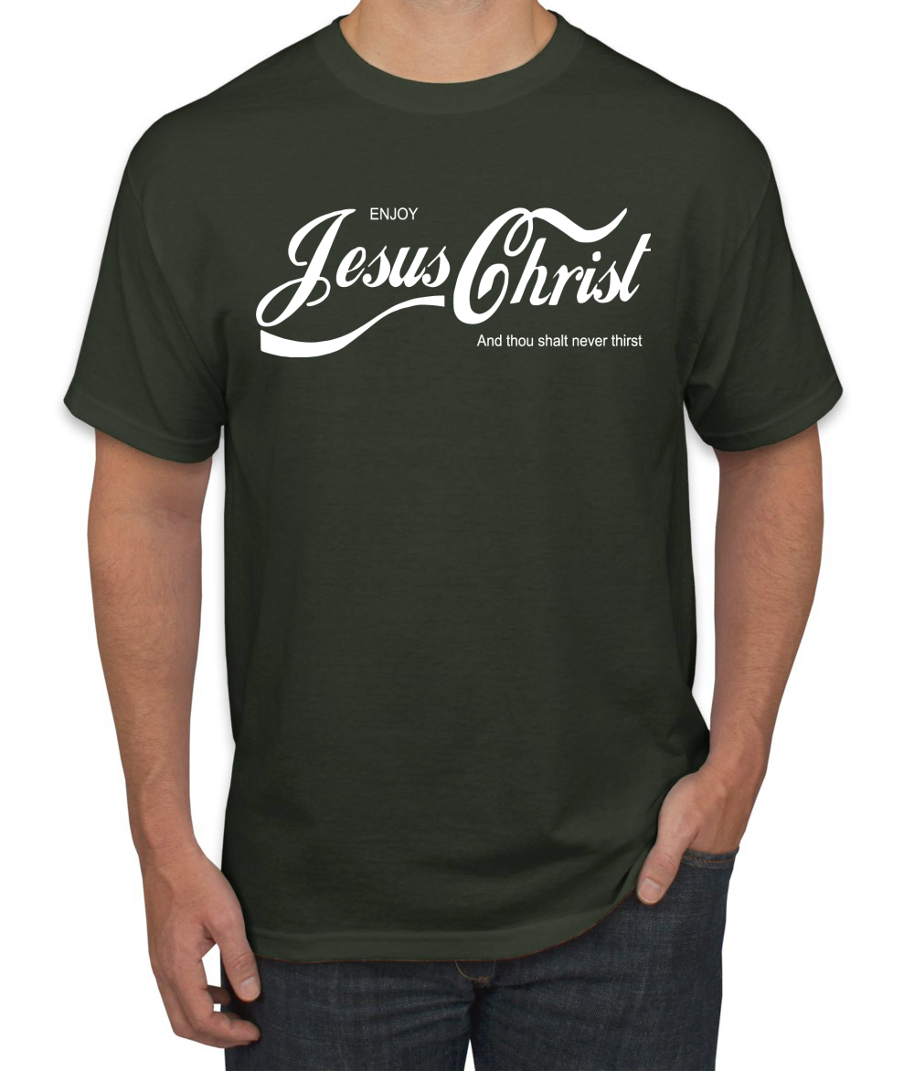 Enjoy Jesus Christ and Thou Shalt Never Men Tshirt - Picture 15 of 24