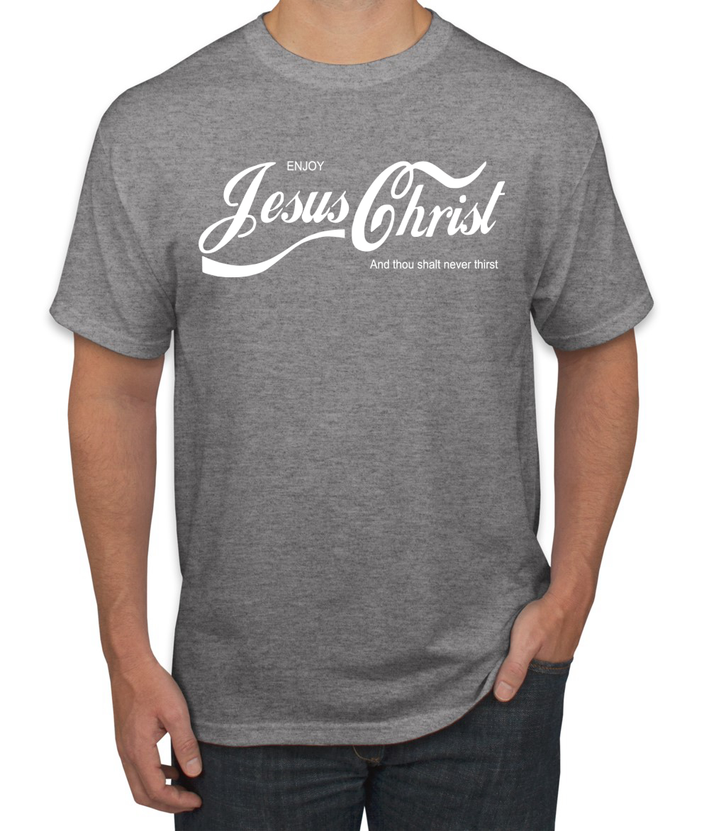 Enjoy Jesus Christ and Thou Shalt Never Men Tshirt - Picture 7 of 24