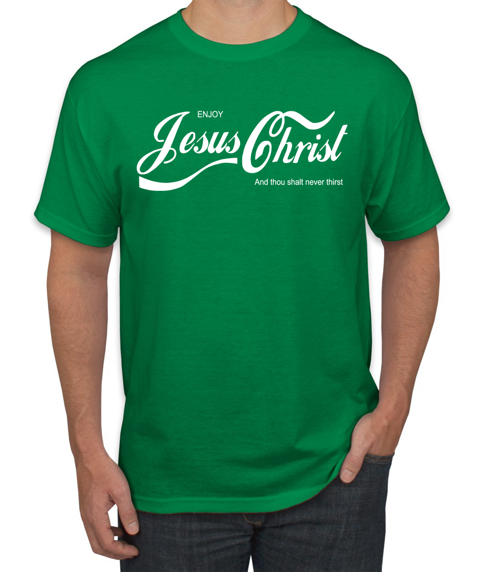 Enjoy Jesus Christ and Thou Shalt Never Men Tshirt - Picture 8 of 24