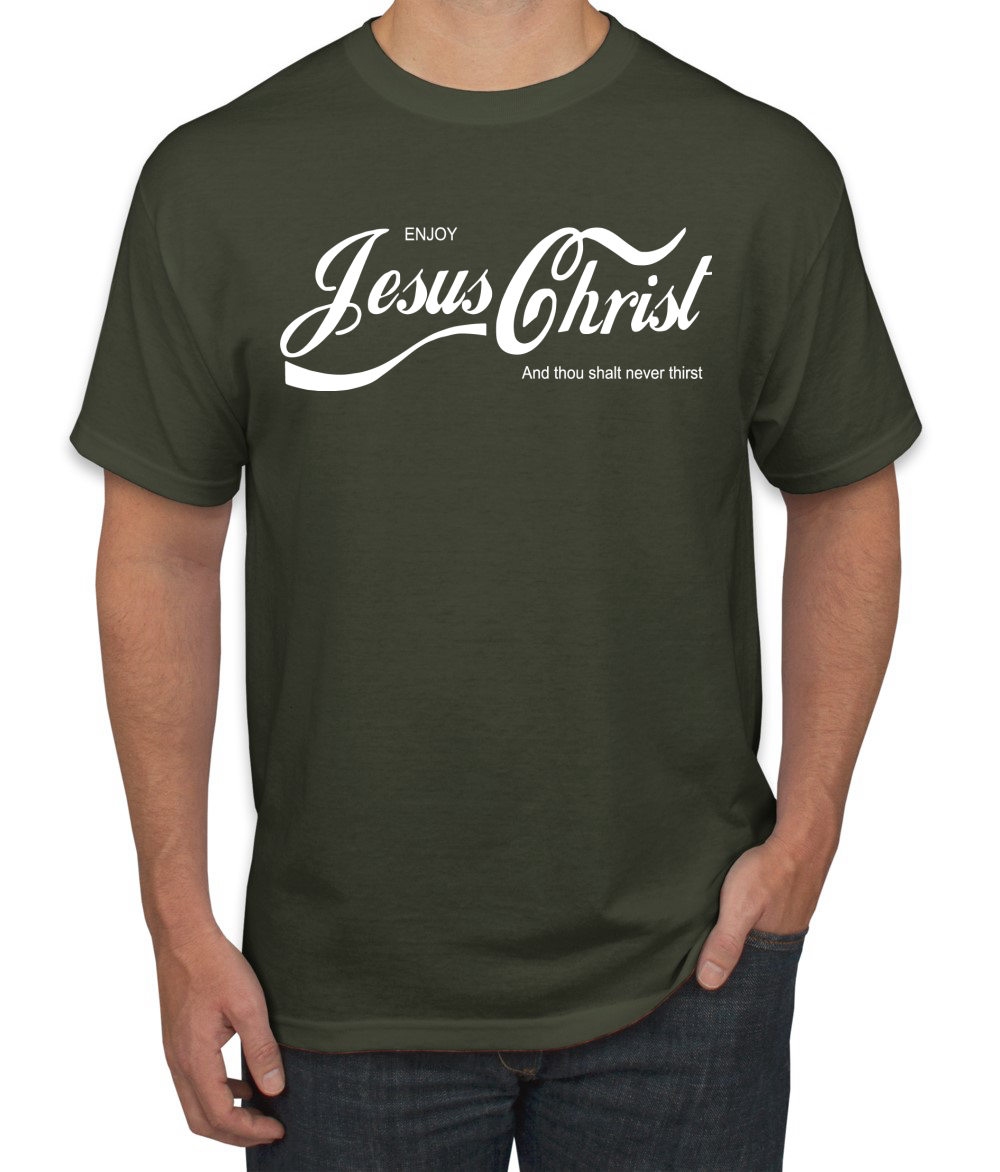 Enjoy Jesus Christ and Thou Shalt Never Men Tshirt - Picture 13 of 24