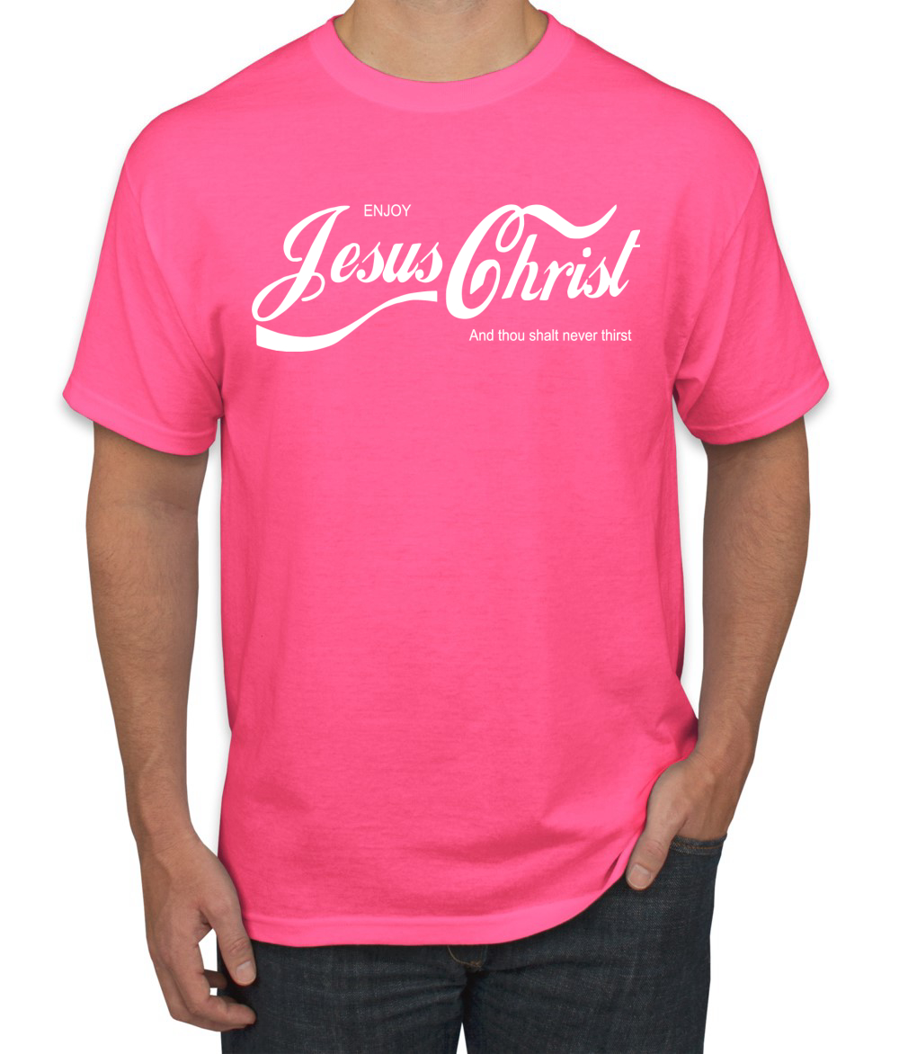 Enjoy Jesus Christ and Thou Shalt Never Men Tshirt - Picture 21 of 24