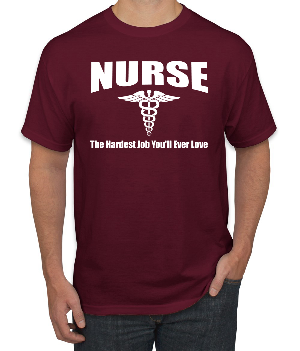 Camiseta para hombre Nurse the Hardest Job Youll Ever Love - Imagen 12 de 24