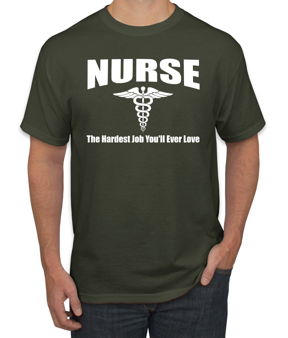 Camiseta para hombre Nurse the Hardest Job Youll Ever Love - Imagen 13 de 24