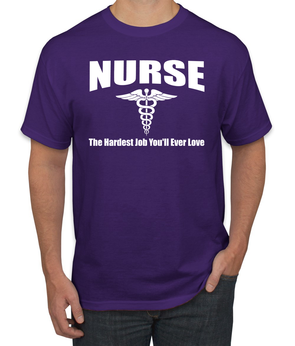 Camiseta para hombre Nurse the Hardest Job Youll Ever Love - Imagen 18 de 24