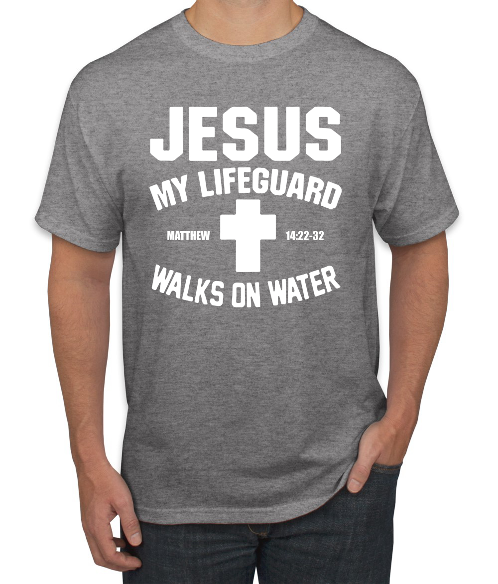 Jesus My Lifeguard Walks on Water Matthew 14:22l Men T-Shirt - Picture 7 of 27