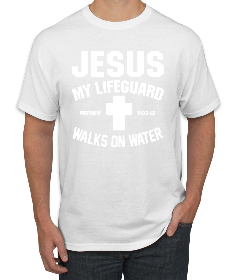 Jesus My Lifeguard Walks on Water Matthew 14:22l Men T-Shirt - Picture 20 of 27